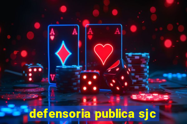 defensoria publica sjc